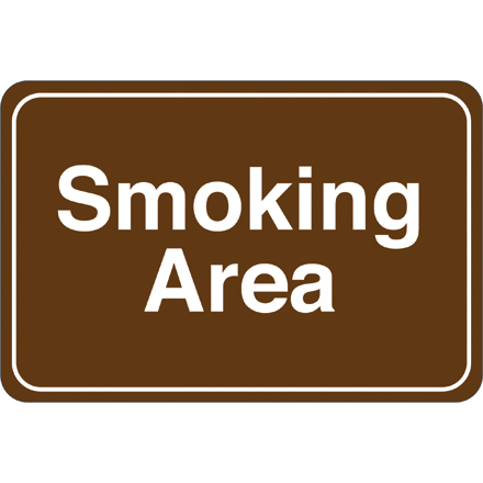 Smoking Area 6 x 9" Facility Sign